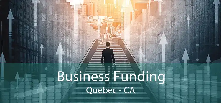 Business Funding Quebec - CA