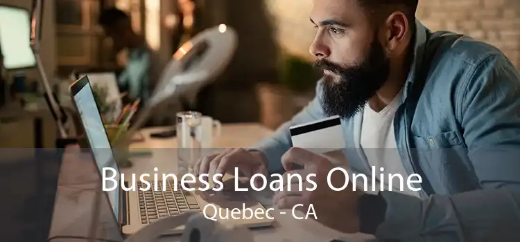 Business Loans Online Quebec - CA