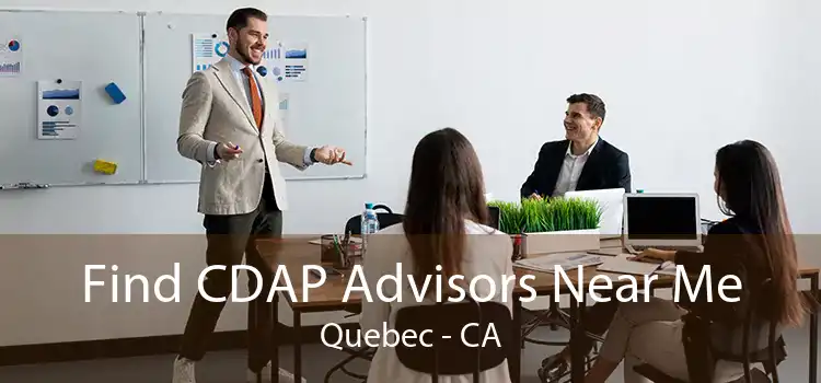 Find CDAP Advisors Near Me Quebec - CA